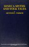 [Gutenberg 61477] • Seneca myths and folk tales